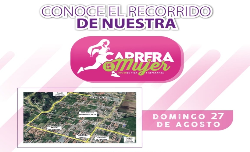 15 de agosto Recorrido carrera de la mujer